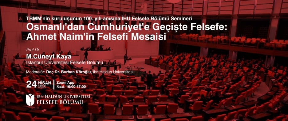 Türkiye Büyük Millet Meclisi’nin Kuruluşunun 100. Yılı Anısına Felsefe Semineri